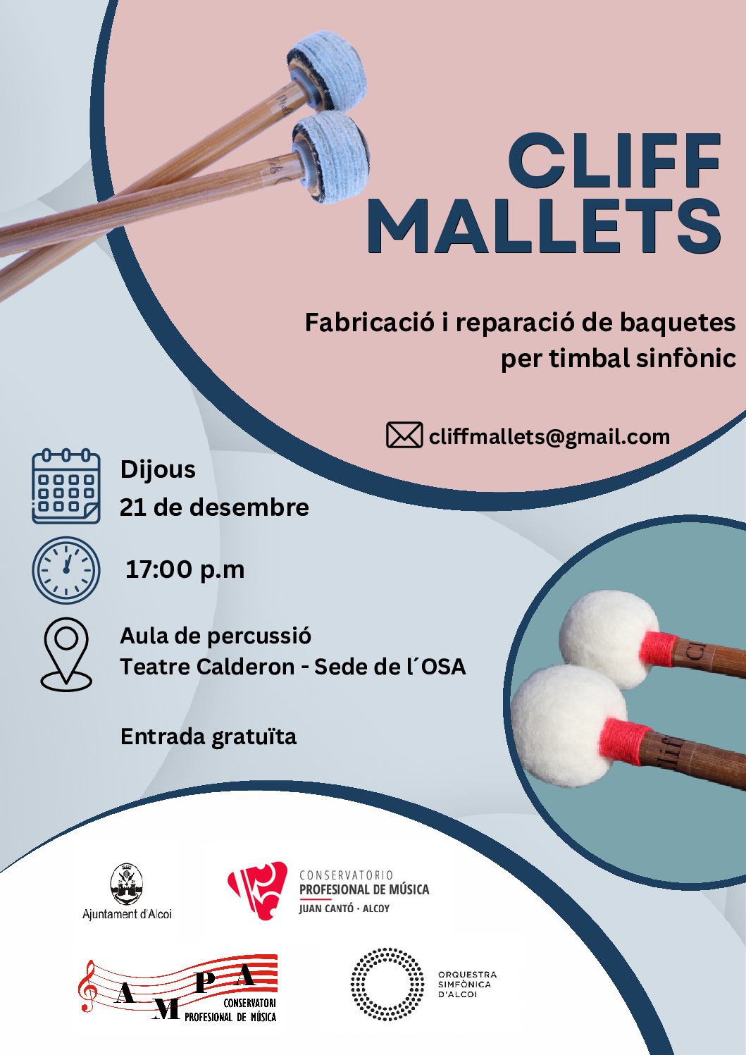 FABRICACIÓ I REPARACIÓ DE BAQUETES “CLIFF MALLETS” PER TIMBAL SINFÒNIC – ENTRADA GRATUÏTA